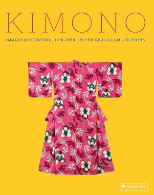 Kimono: Images of Culture 1915-1950 in the Khalili Collections book