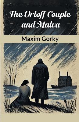 The Orloff Couple and Malva (Edition2024) book
