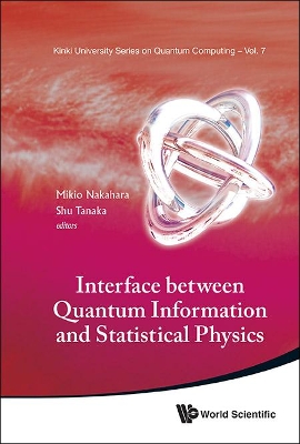 Interface Between Quantum Information And Statistical Physics book