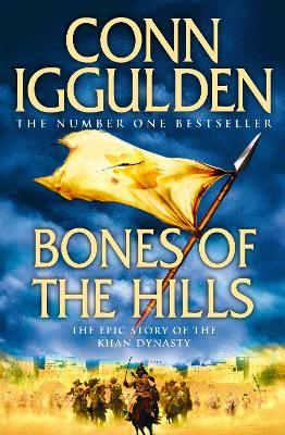 Bones of the Hills by Conn Iggulden