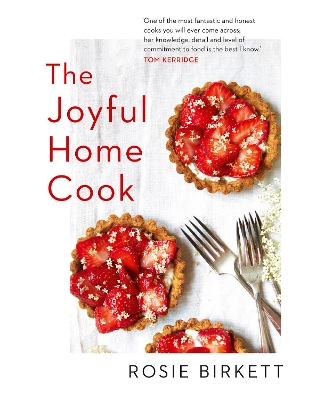 The Joyful Home Cook book