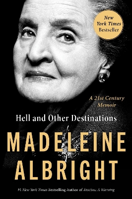 Hell and Other Destinations: A 21st-Century Memoir book