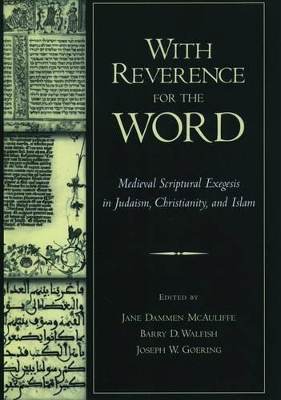 With Reverence for the Word by Jane Dammen McAuliffe