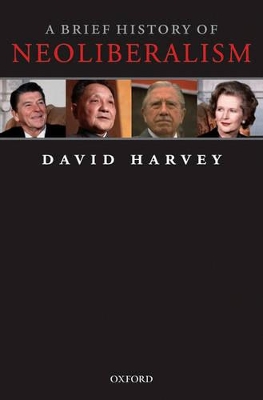 Brief History of Neoliberalism book