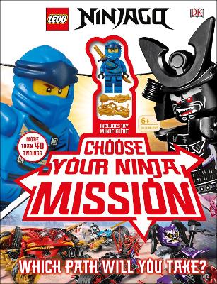 LEGO NINJAGO Choose Your Ninja Mission: With NINJAGO Jay minifigure book