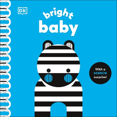 Bright Baby: With a Mirror Surprise! book