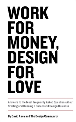 Work for Money, Design for Love book