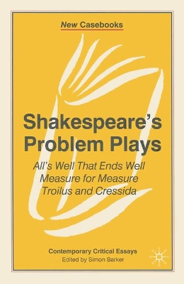 Shakespeare's Problem Plays book