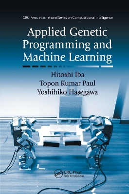 Applied Genetic Programming and Machine Learning by Hitoshi Iba