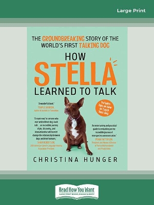 How Stella Learned to Talk by Christina Hunger