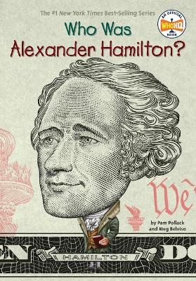 Who Was Alexander Hamilton? book