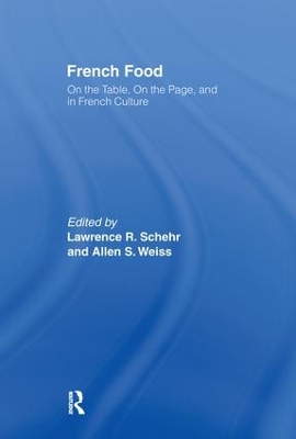 French Food by Lawrence R. Schehr