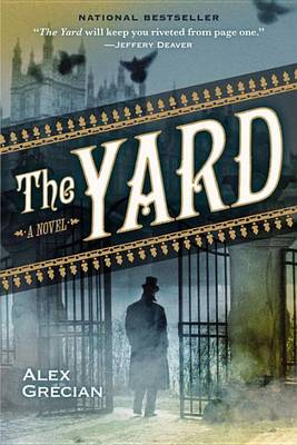 The Yard by Alex Grecian