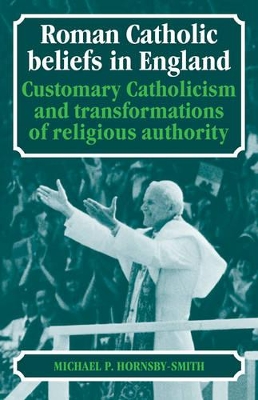 Roman Catholic Beliefs in England book