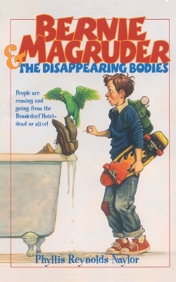 Bernie Magruder and the Disappearing Bodies book