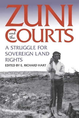 Zuni and the Courts: A Struggle for Sovereign Land Rights book