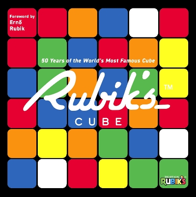 Rubik's: 50 Years of the World's Most Famous Cube book