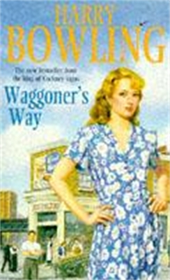 Waggoner's Way by Harry Bowling