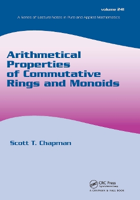 Arithmetical Properties of Commutative Rings and Monoids book