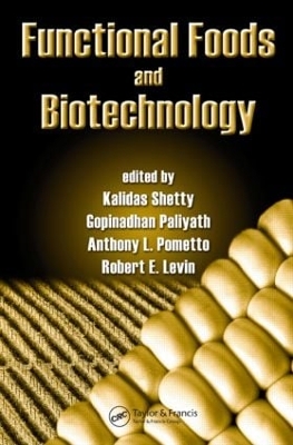 Functional Foods and Biotechnology book