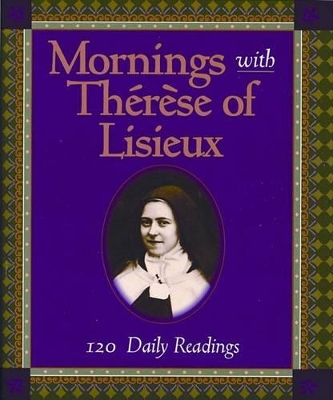 Mornings with Therese of Lisieux book