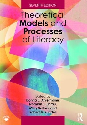 Theoretical Models and Processes of Literacy by Donna E. Alvermann