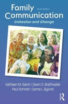 Family Communication by Kathleen M. Galvin