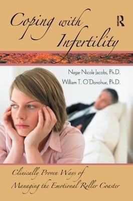 Coping with Infertility by Negar Nicole Jacobs