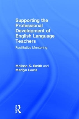 Supporting the Professional Development of English Language Teachers book