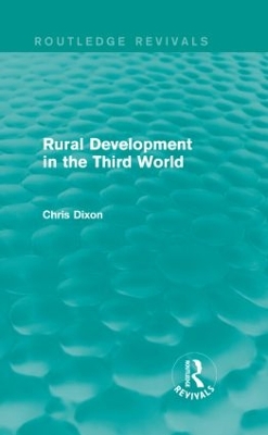 Rural Development in the Third World by Chris Dixon