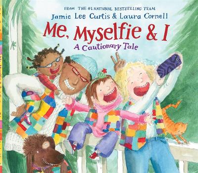 Me, Myselfie & I: A Cautionary Tale book