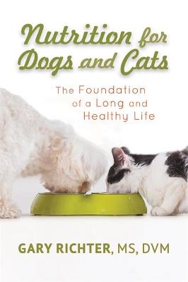 The Ultimate Pet Health Guide: Breakthrough Nutrition and Integrative Care for Dogs and Cats book