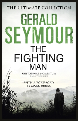 Fighting Man by Gerald Seymour