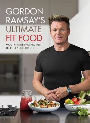 Gordon Ramsay Ultimate Fit Food book