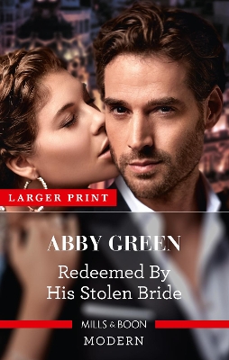 Redeemed by His Stolen Bride by Abby Green