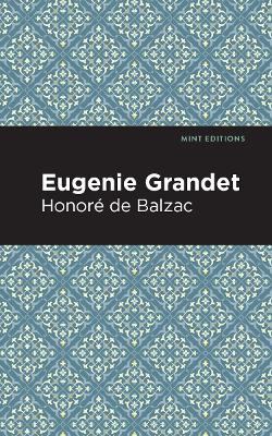 Eugenie Grandet by Honor de Balzac