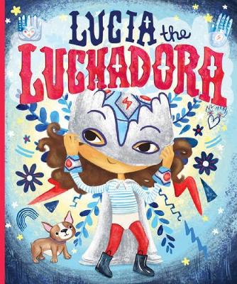 Lucia The Luchadora book