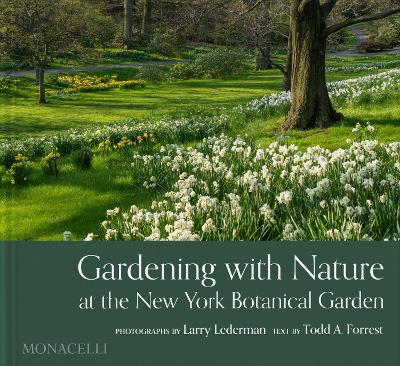 Gardening with Nature at the New York Botanical Garden book