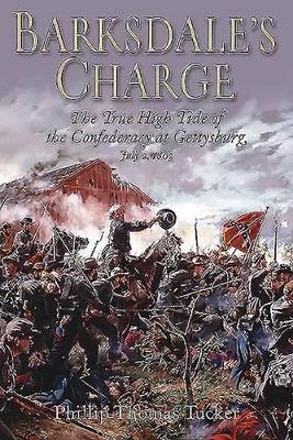 Barksdale'S Charge by Phillip Thomas Tucker