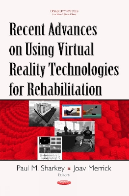 Recent Advances on Using Virtual Reality Technologies for Rehabilitation book