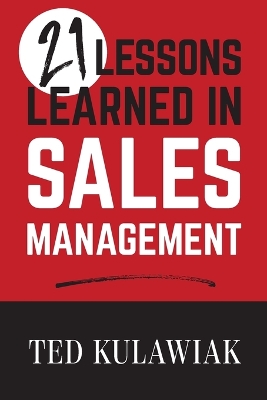 21 Lessons Learned in Sales Management book