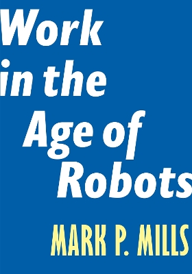 Work in the Age of Robots book