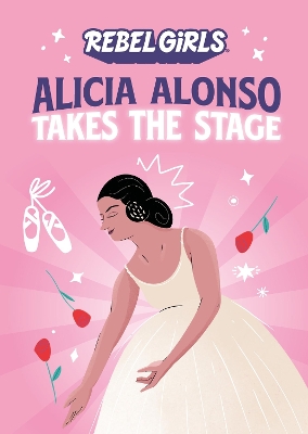 Alicia Alonso Takes the Stage book
