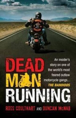 Dead Man Running by Ross Coulthart
