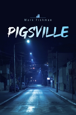 Pigsville book