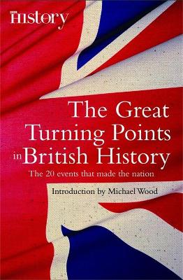 Great Turning Points of British History book