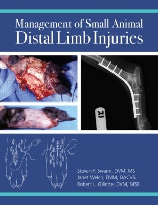 Management of Small Animal Distal Limb Injuries book