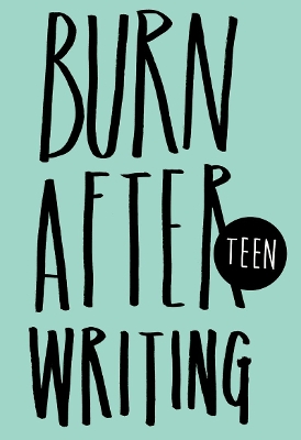 Burn After Writing - Teen book