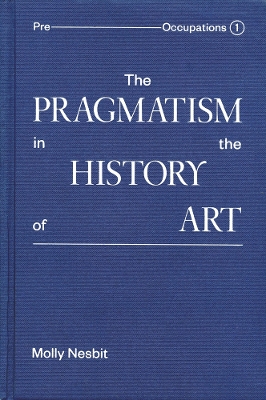 The Pragmatism in the History of Art book