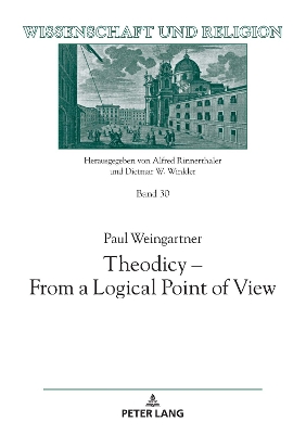 Theodicy - From a Logical Point of View book